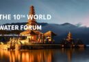 Indonesia Membawa Tiga Misi Utama di Konferensi World Water Forum ke-10 di Bali